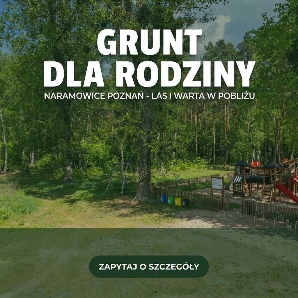 Reklama NowejRubieży: grunt dla rodziny, las i Warta w pobliżu